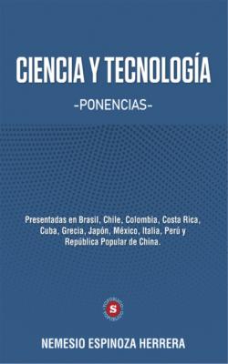Ciencia y Tecnología: Ponencias - Nemesio Espinoza Herrera 
