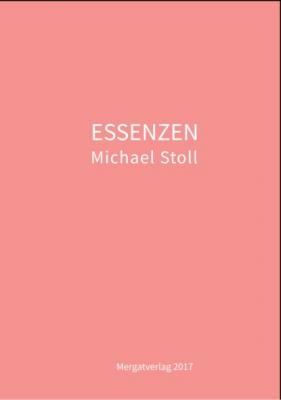 ESSENZEN - Michael Stoll 