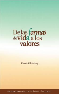 De las formas de vida a los valores - Claude Zilberberg 