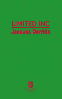 Limited Inc - Jacques  Derrida 