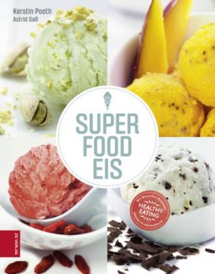 Superfood Eis - Kerstin Pooth 