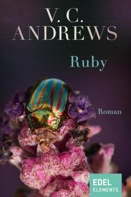 Ruby - V.C. Andrews Die Landry-Saga