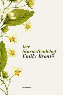 Der Sturm-Heidehof - Emily Bronte 