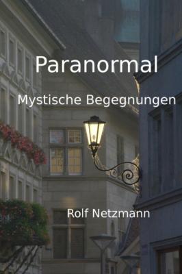 Paranormal - Rolf Netzmann 