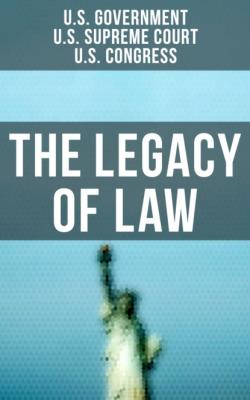 The Legacy of Law - U.S. Congress 