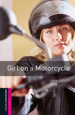 Girl on a Motorcycle - John Escott Starter Level