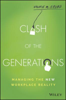 Clash of the Generations - Grubb Valerie M. 