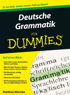 Deutsche Grammatik für Dummies - Wermke Matthias 