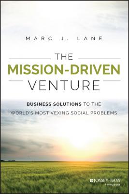 The Mission-Driven Venture - Lane Marc J. 