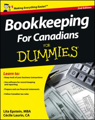 Bookkeeping For Canadians For Dummies - Lita  Epstein 