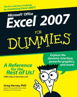 Excel 2007 For Dummies - Greg  Harvey 