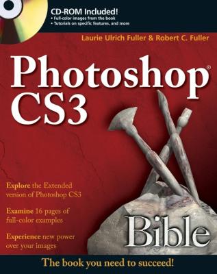 Photoshop CS3 Bible - Laurie Fuller Ulrich 