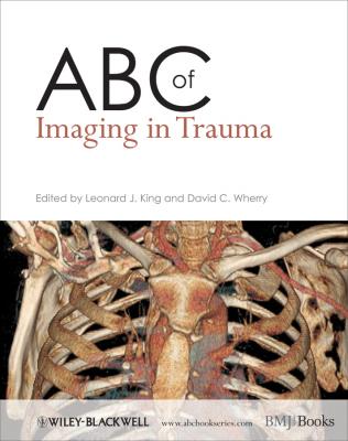 ABC of Imaging in Trauma - Wherry David C. 