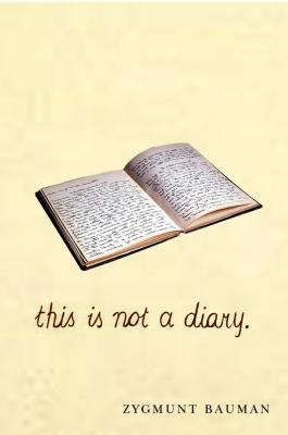 This is not a Diary - Zygmunt  Bauman 