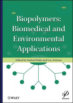 Biopolymers. Biomedical and Environmental Applications - Kalia Susheel 