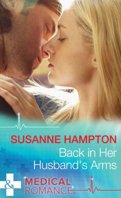 Back in Her Husband's Arms - Susanne  Hampton 