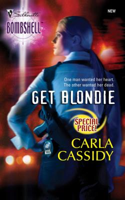 Get Blondie - Carla  Cassidy 