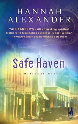 Safe Haven - Hannah  Alexander 