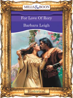 For Love Of Rory - Barbara  Leigh 