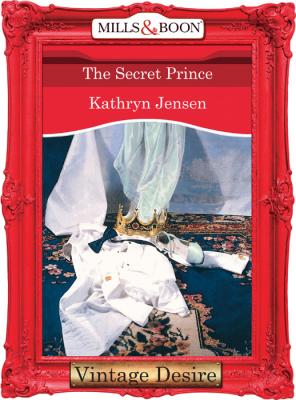 The Secret Prince - Kathryn  Jensen 
