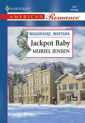 Jackpot Baby - Muriel  Jensen 
