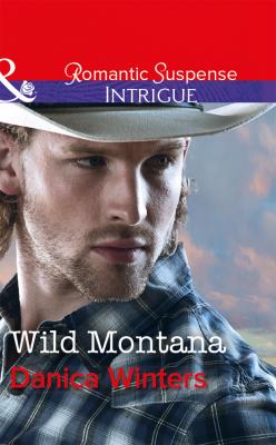 Wild Montana - Danica  Winters 