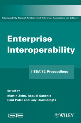 Enterprise Interoperability. I-ESA'12 Proceedings - Martin  Zelm 
