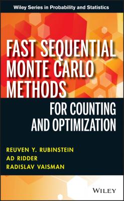 Fast Sequential Monte Carlo Methods for Counting and Optimization - Ad  Ridder 