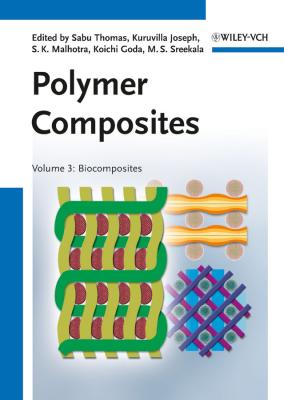 Polymer Composites, Biocomposites - Sabu Thomas 