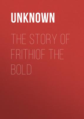 The Story Of Frithiof The Bold - Unknown 