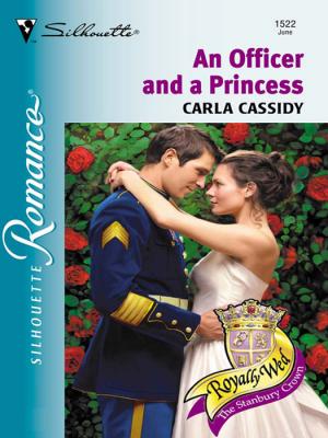 An Officer and a Princess - Carla  Cassidy 