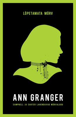 Lõpetamata mõrv - Ann Granger 