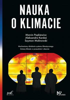 Nauka o klimacie - Marcin Popkiewicz 