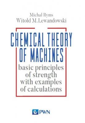 Chemistry Theory of Machines - Michał Ryms 