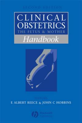 Handbook of Clinical Obstetrics - E. Albert Reece, MD, PhD, MBA 