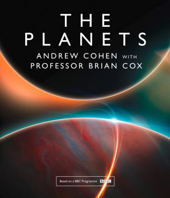 The Planets - Professor Cox Brian 