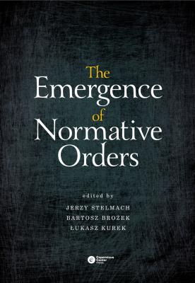 The Emergence of Normative Orders - Отсутствует 