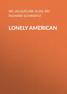 Lonely American - MD  Jacqueline Olds 