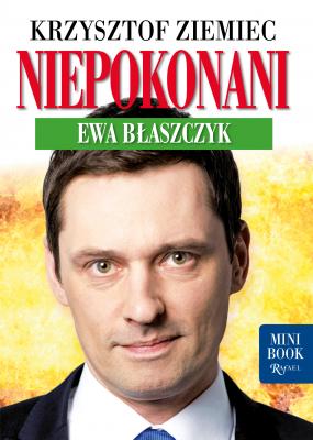 Niepokonani - Ewa Błaszczyk - Krzysztof Ziemiec Niepokonani - minibooki