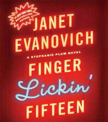Finger Lickin' Fifteen - Janet  Evanovich Stephanie Plum Novels