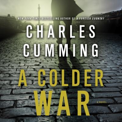 Colder War - Чарльз Камминг Thomas Kell