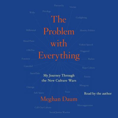 Problem with Everything - Meghan Daum 