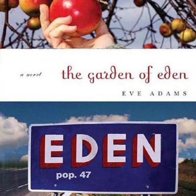 Garden of Eden - Eve Adams 
