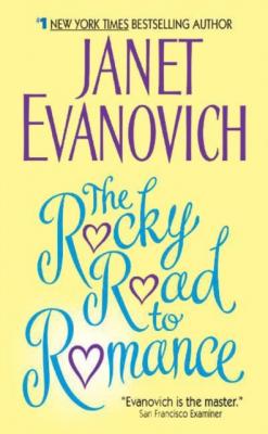 Rocky Road to Romance - Janet  Evanovich 