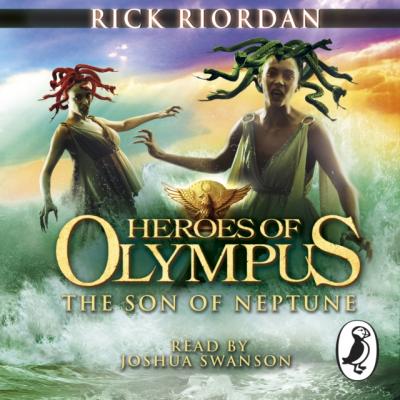 Son of Neptune (Heroes of Olympus Book 2) - Rick Riordan Heroes of Olympus