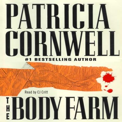 Body Farm - Patricia  Cornwell 