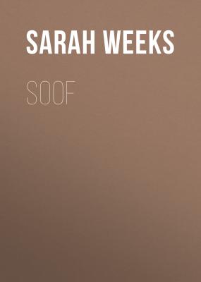 Soof - Sarah Weeks 