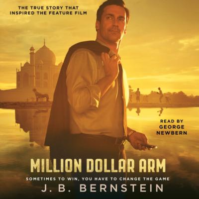 Million Dollar Arm - J. B. Bernstein 