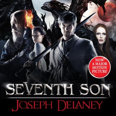 Seventh Son - Joseph Delaney The Wardstone Chronicles
