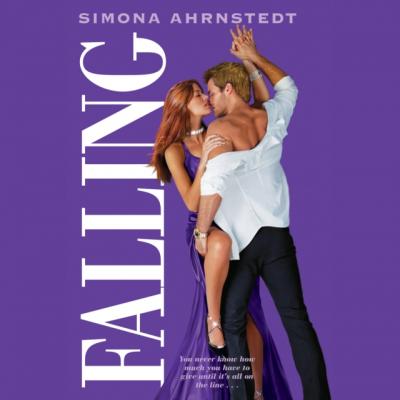Falling - Simona Ahrnstedt High Stakes